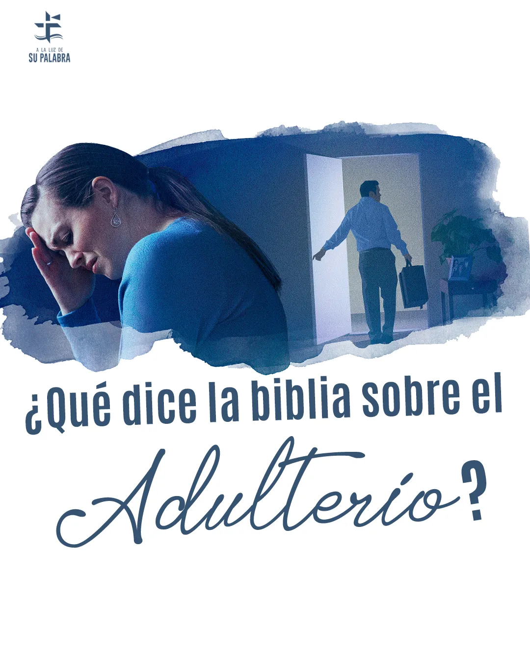 A la Luz de Su Palabra — Pieza para redes