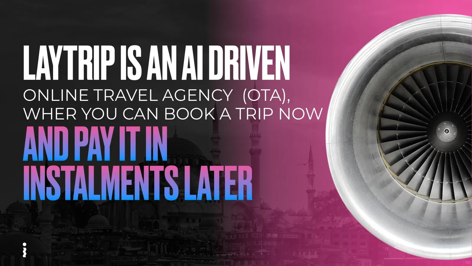 Laytrip — Presentación