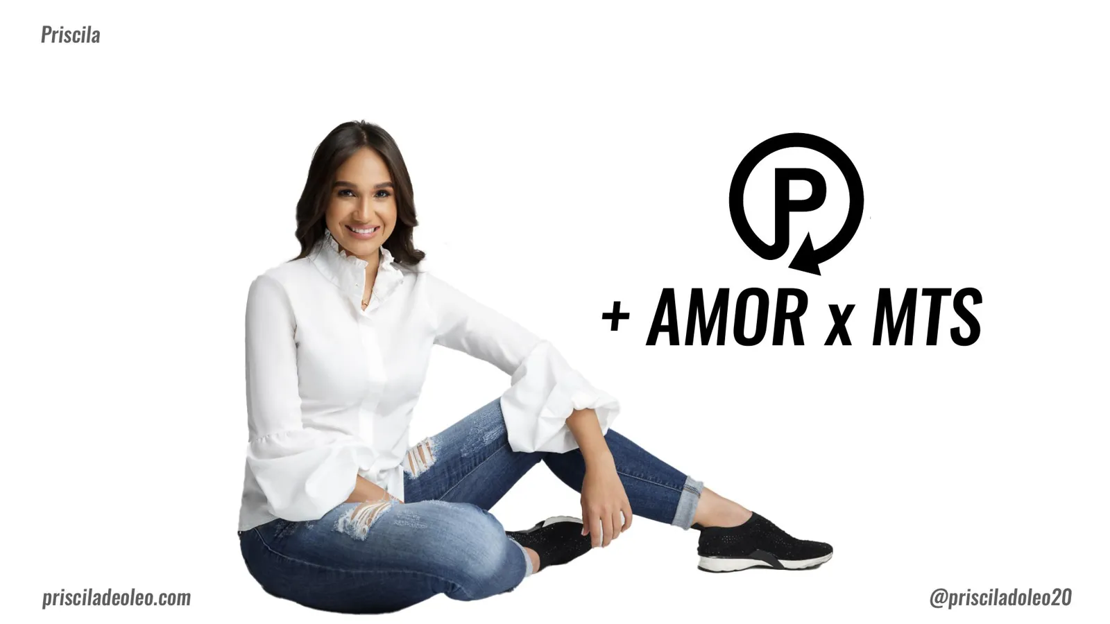 Priscila de Óleo — Presentación