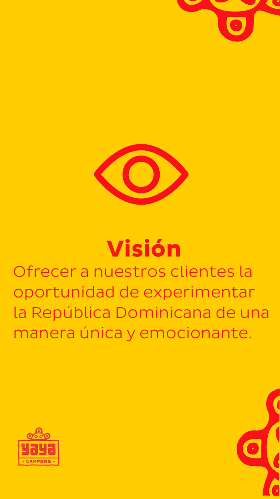 Yaya Campers — Identidad