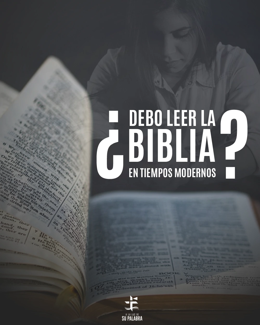 A la Luz de Su Palabra — Contenido · Abril 2024