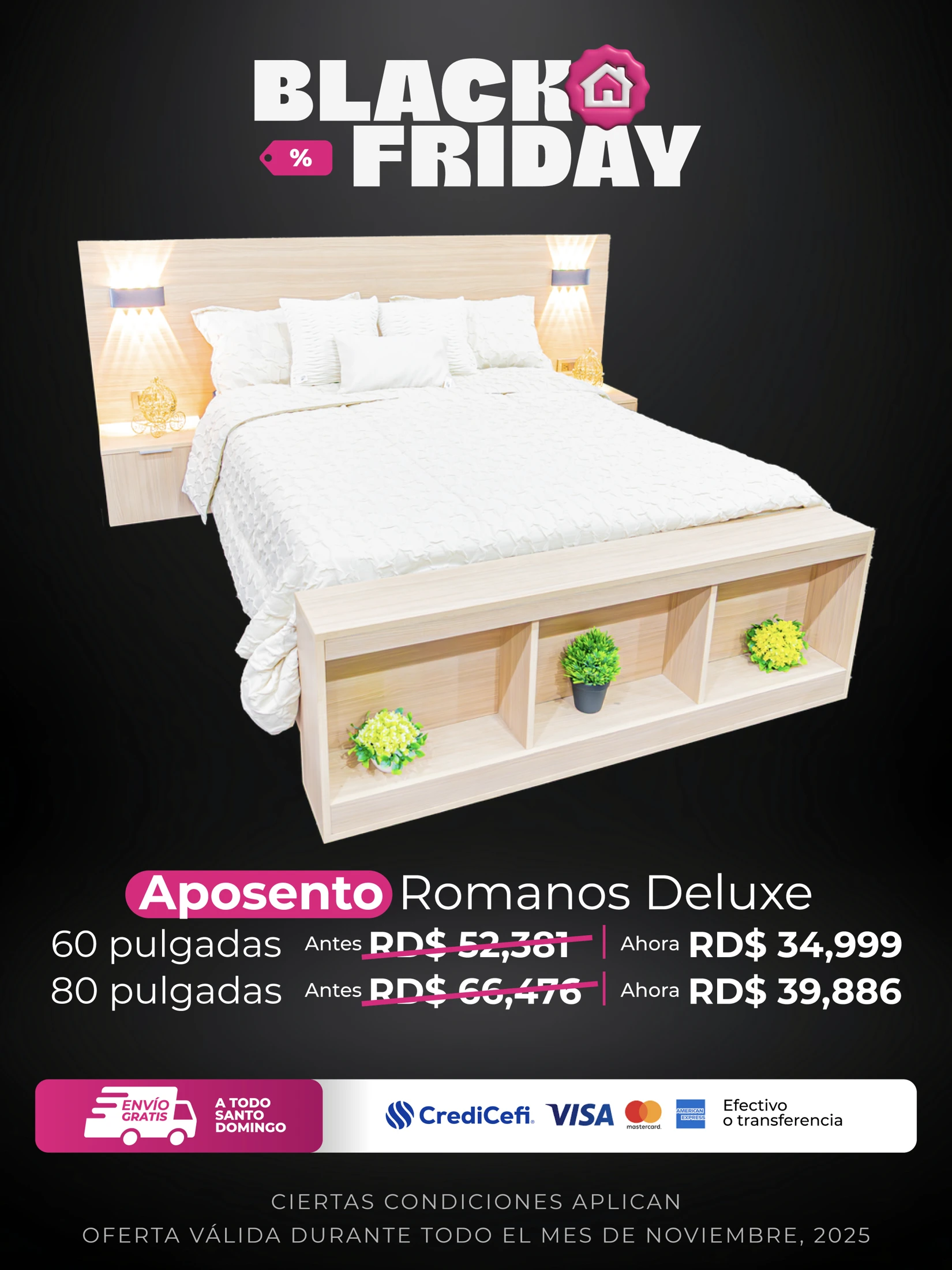 Pieza original · HOGAR PLUS BLACK FRIDAY APOSENTO ROMANOS DELUXE