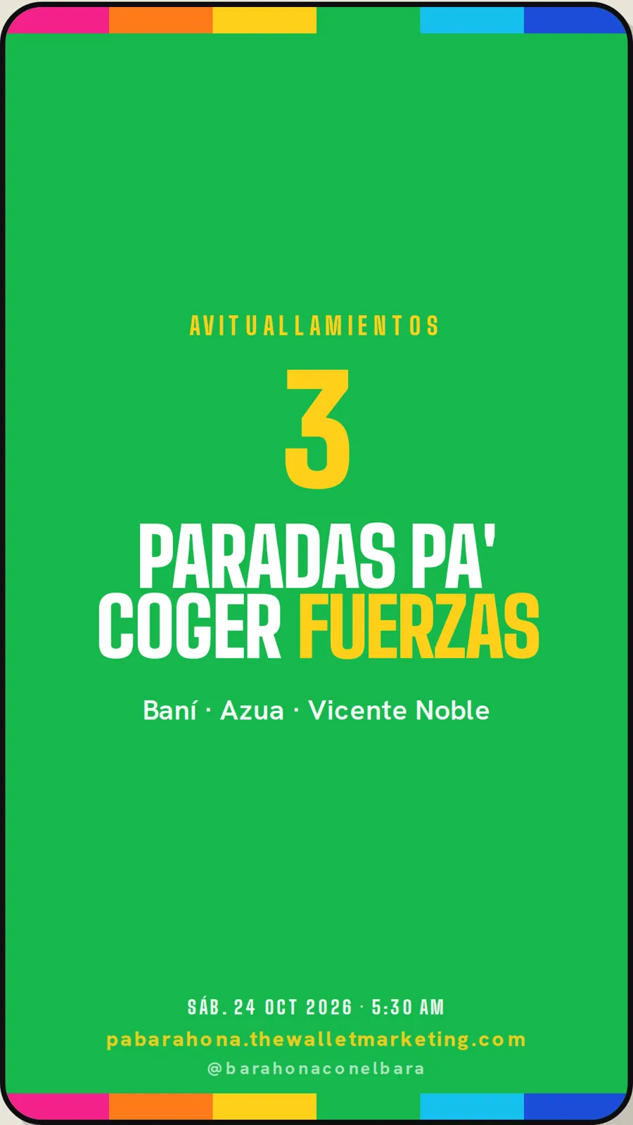 Pa'Barahona con el Bara — Historia para redes