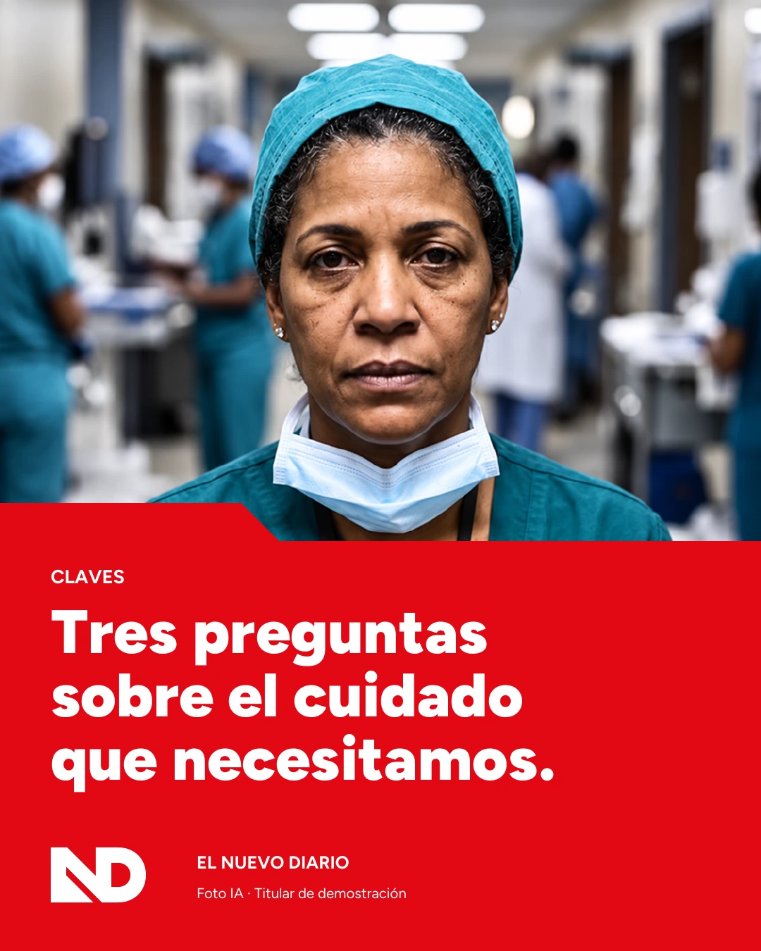El Nuevo Diario — Claves · propuesta de formato; fotografía IA y titular de demostración.